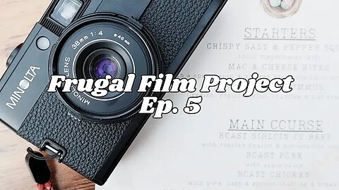 Ep. 5 Frugal Film Project 2023 - April
