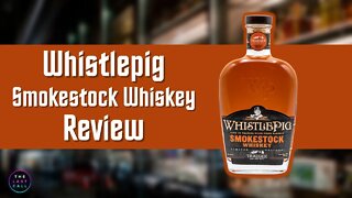 Whistlepig Smokestock Whiskey Review!