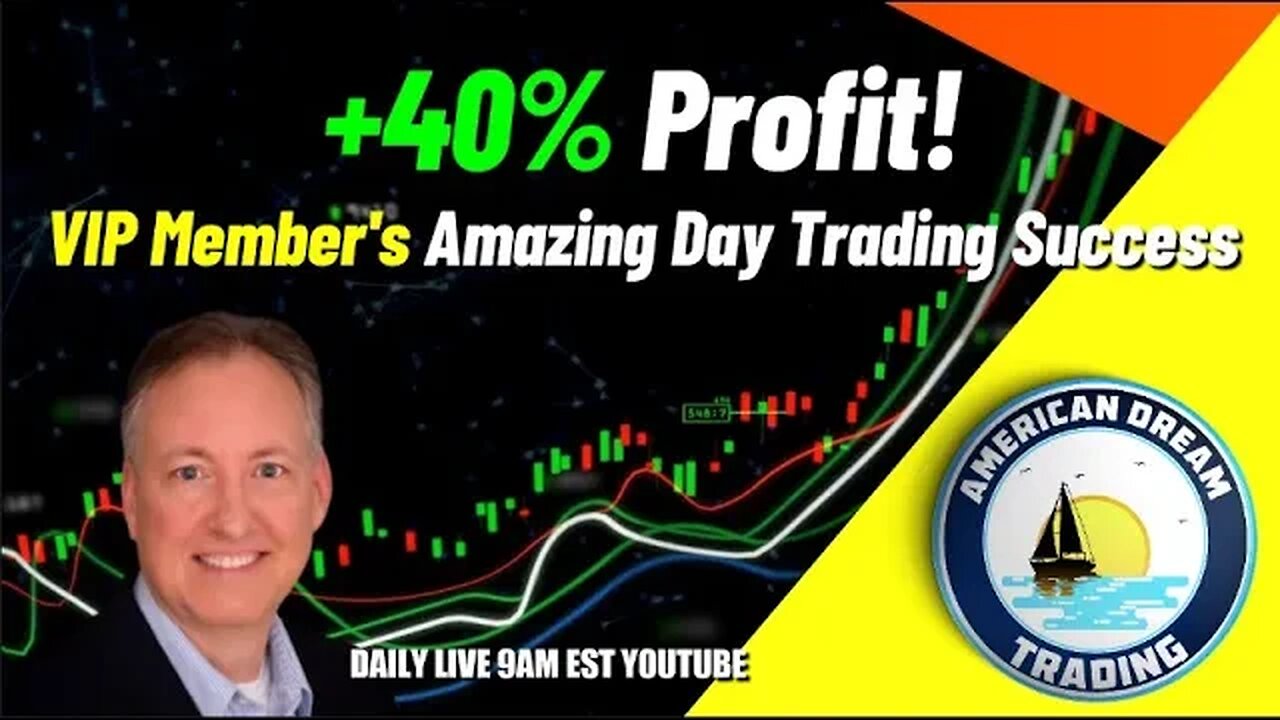 Day Trading Success Story - How Our VIP Member's Made +40% In A Day