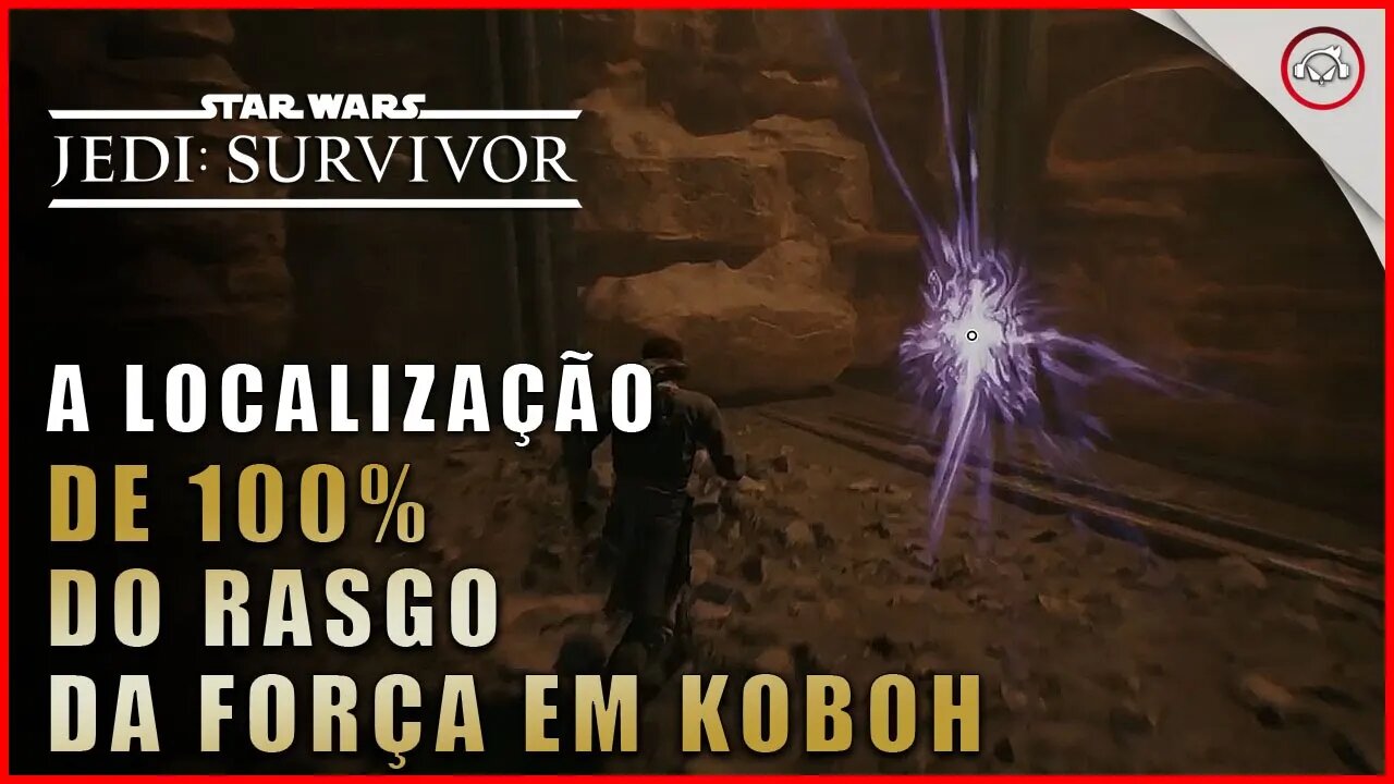 Star Wars Jedi Survivor, A localização de 100% Rasgo da Força em Koboh | Super-Dica Pt-BR