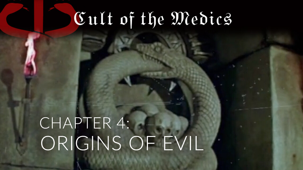 Cult Of The Medics - Chapter 4: ORIGINS OF EVIL