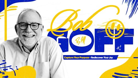 Convocation | Bob Goff