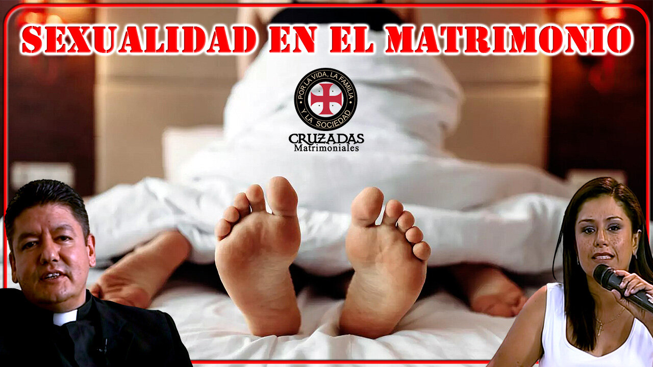 Sexualidad en el Matrimonio - Cruzadas Matrimoniales