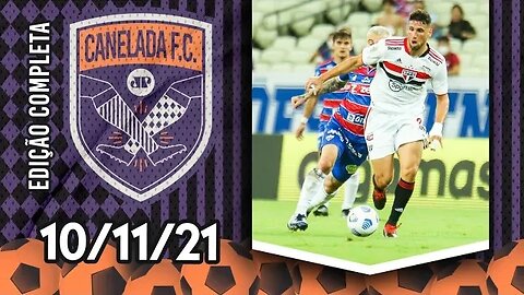 São Paulo ARRANCA EMPATE com Fortaleza; Atlético-MG ATROPELA o Corinthians! | CANELADA (10/11/21)