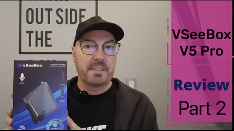 VSeeBox V5 Pro Android Box Review | Still The King? Part 2