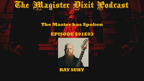 S01E03 An interview with Ray Suhy