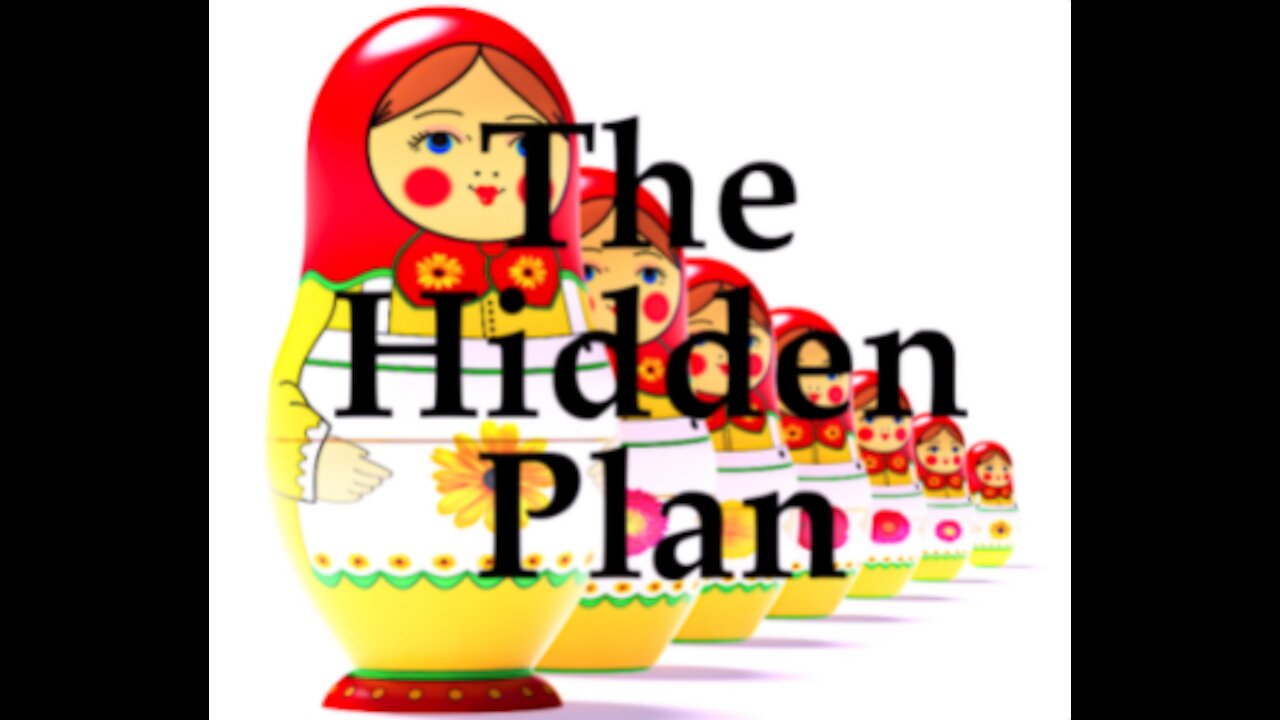 The Jesuit Vatican Shadow Empire 172 - The Hidden Plan!