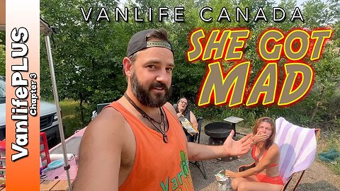 THIS got her REALLY MAD! - Vanlife Badlands Camping