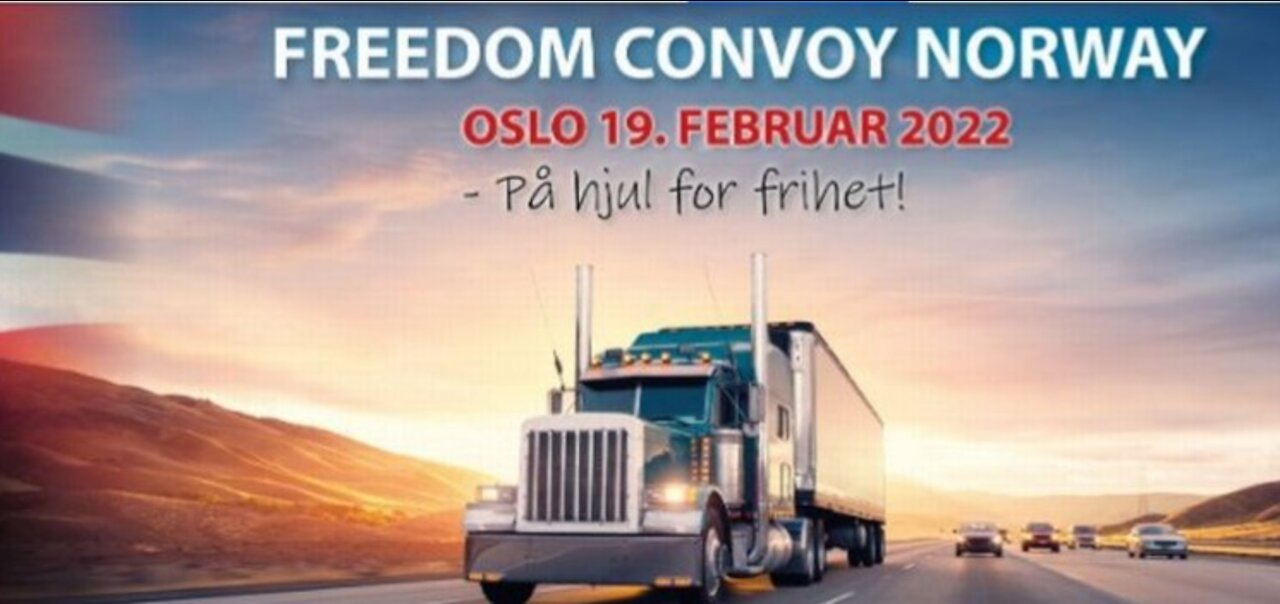 Freedom Convoy i Oslos gater Lørdag 19 Februar.