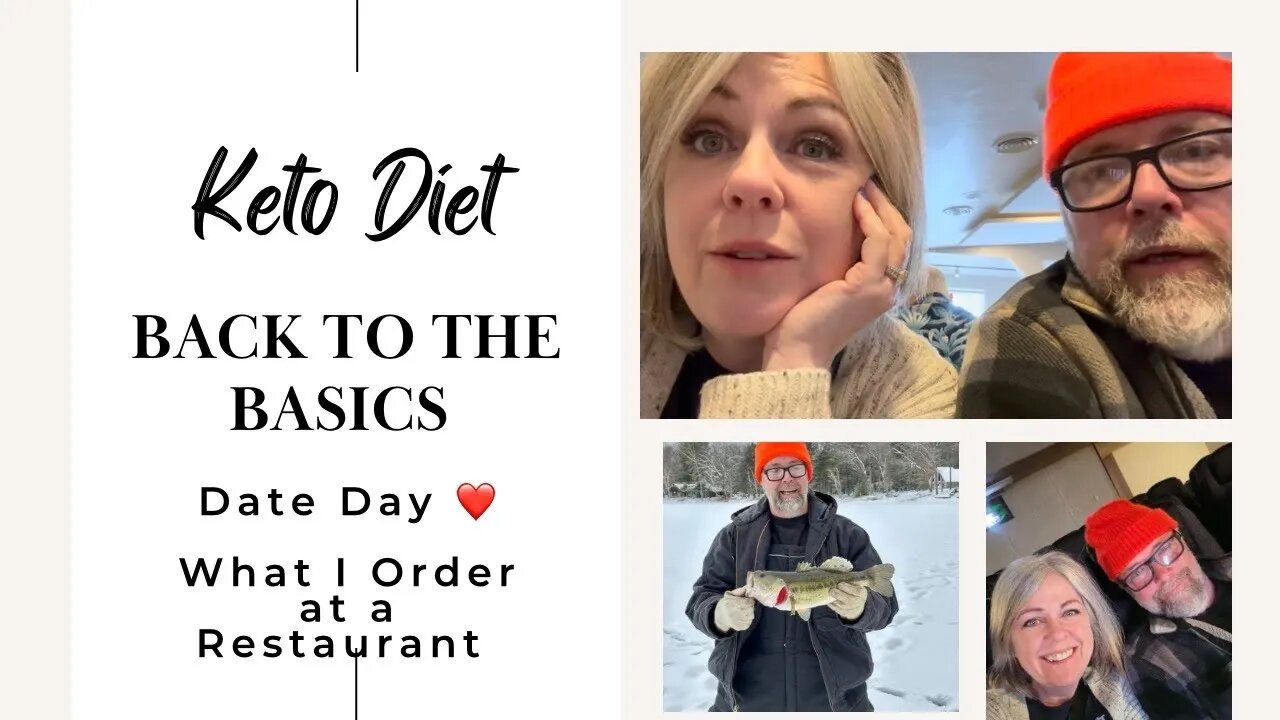 Date Day! January 30 Basics of Keto Day 30 What I Eat On Keto