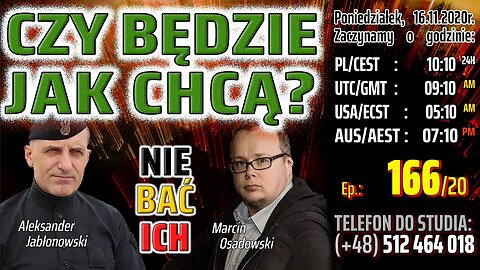 CZY BĘDZIE JAK CHCĄ? - Olszański, Osadowski NPTV (16.11.2020)