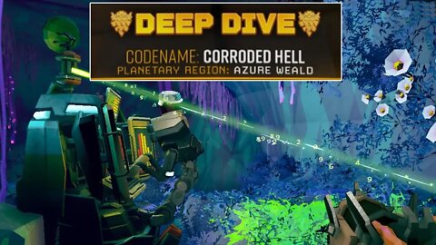 Corroded Hell - Deep Dive - Solo - Deep Rock Galactic