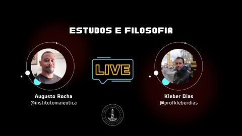 ESTUDOS E FILOSOFIA | LIVE COM O PROFESSOR KLÉBER DIAS