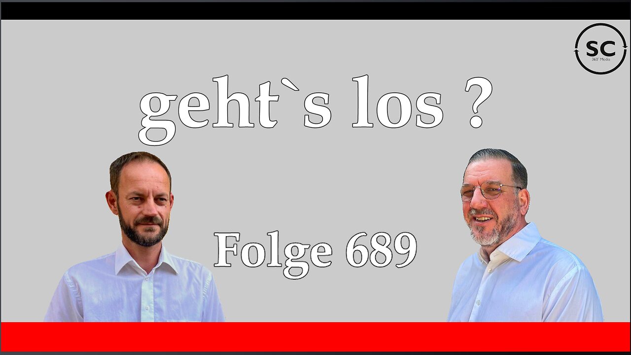 geht`s los ? Folge 689