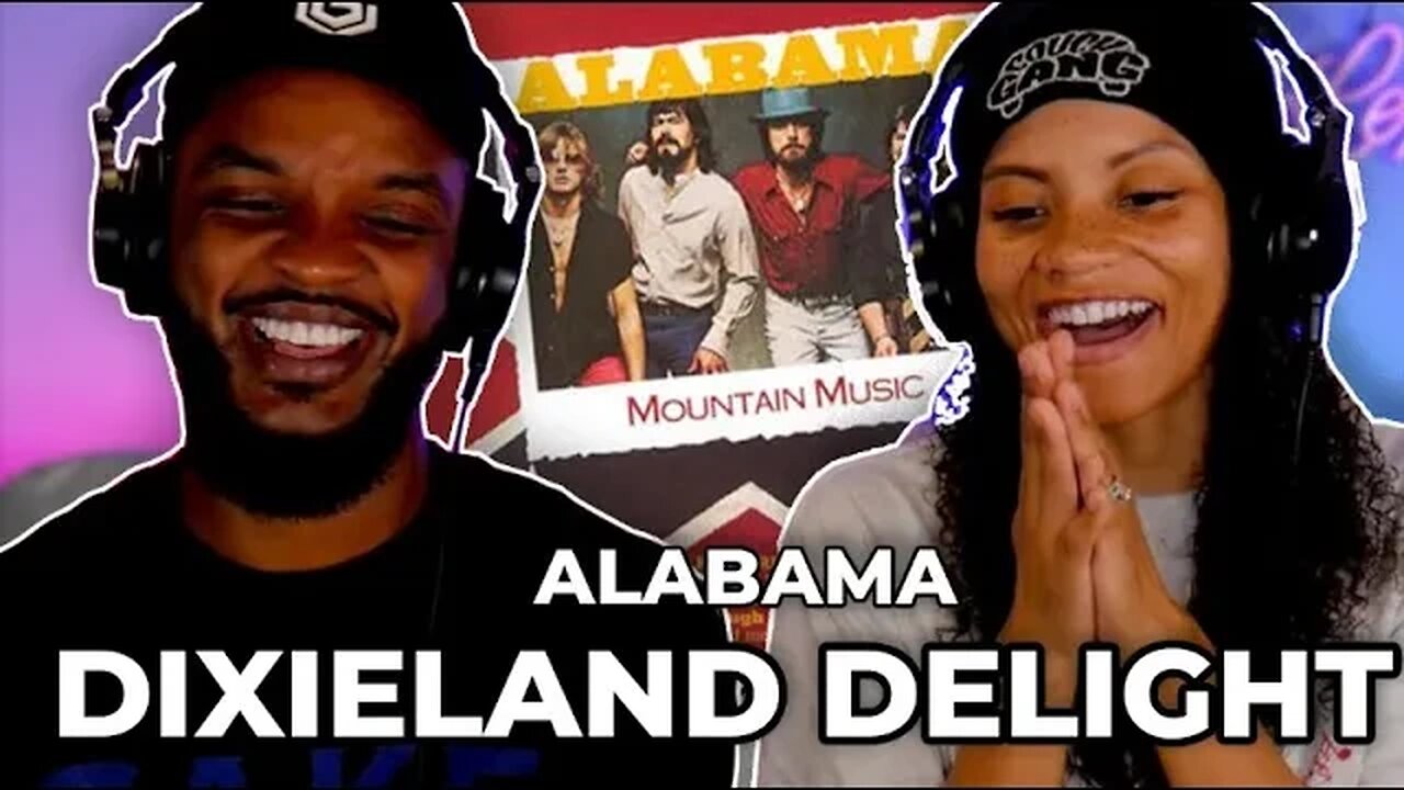 SHE LOVES THIS! 🎵 Alabama - Dixieland Delight REACTION