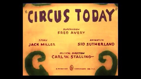 Circus Today (1940) original titles recreation