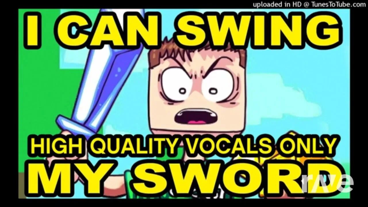 I Debbie Deb My Sword (Unofficial Mashup)