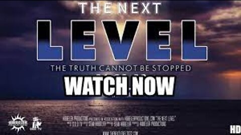 The Next Level: The Truth Cannot Be Stopped | 🗺️ Flat Earth Documentary (2022) 🤯 | Directed by Sean Hibbeler