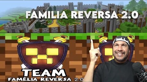 MINECRAFT AO VIVO: Nova temporada Família Reversa 2.0
