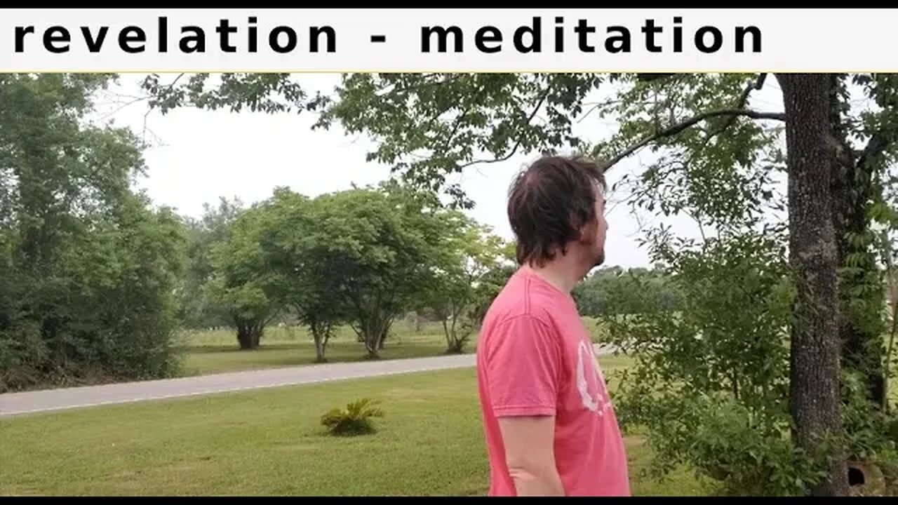 Revelation - Meditation + Reflection