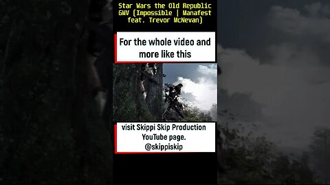Star Wars the Old Republic GMV (Impossible | Manafest feat. Trevor McNevan) Short