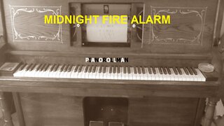 MIDNIGHT FIRE ALARM