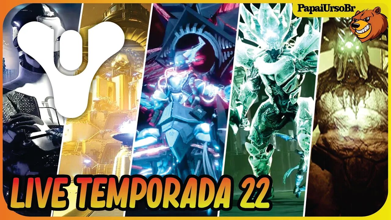 DESTINY 2 │ TEMPORADA 22 LIVE