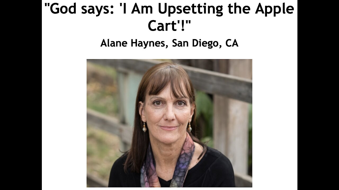 Alane Haynes/ "God Says/ 'I Am Upsetting the Apple Cart'!"