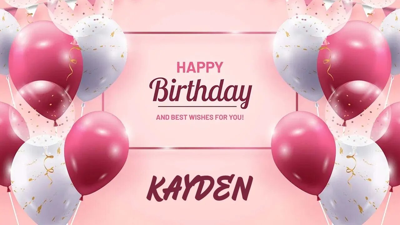 Happy Birthday to Kayden - Birthday Wish From Birthday Bash