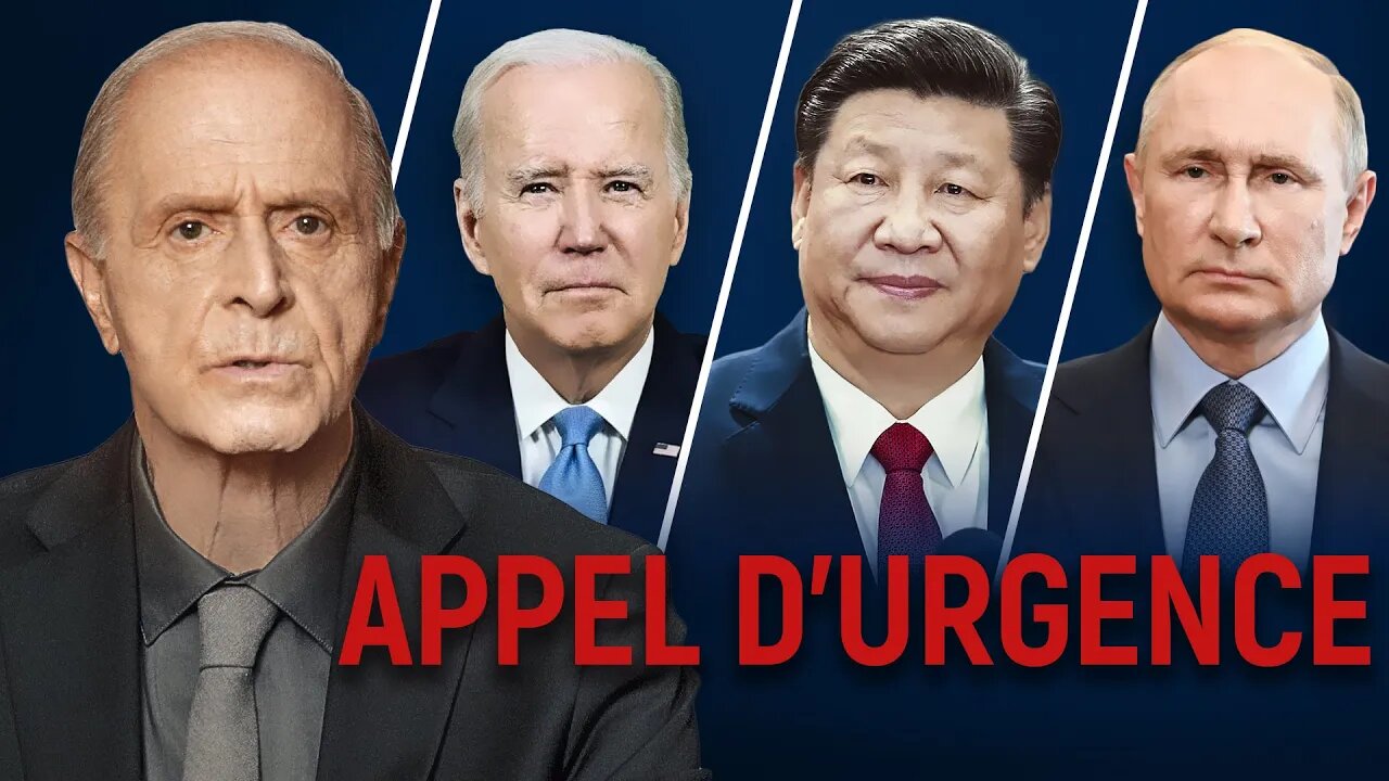 Un appel urgent à Biden, Xi Jinping et Poutine est lancé par Egon Cholakian