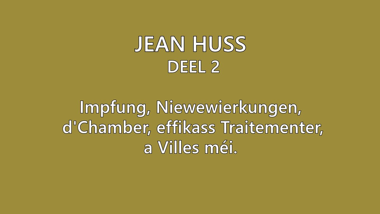 Jean Huss - Deel 2