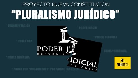 Pluralismo Jurídico: una aberración jurisdiccional