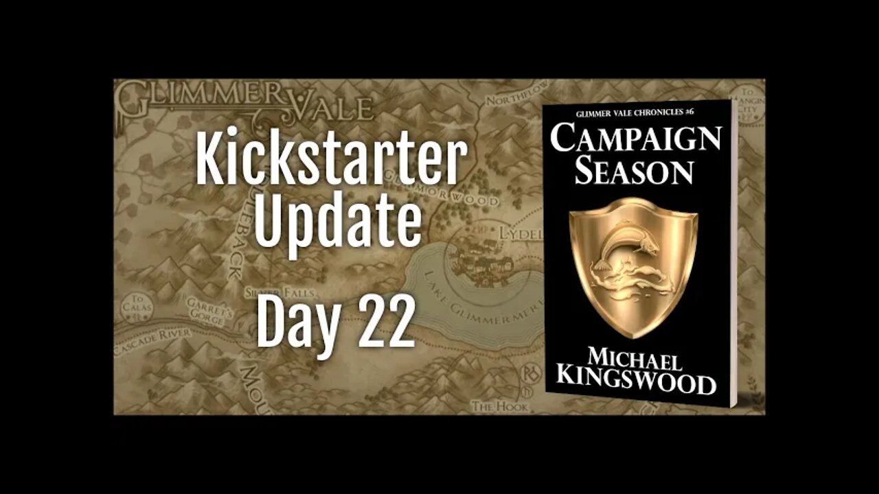 Kickstarter Update - Day 22