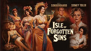 ISLE OF FORGOTTEN SINS (1943) Gale Sondergaard & Sidney Toler| Adventure| B& W | Cinema Gem