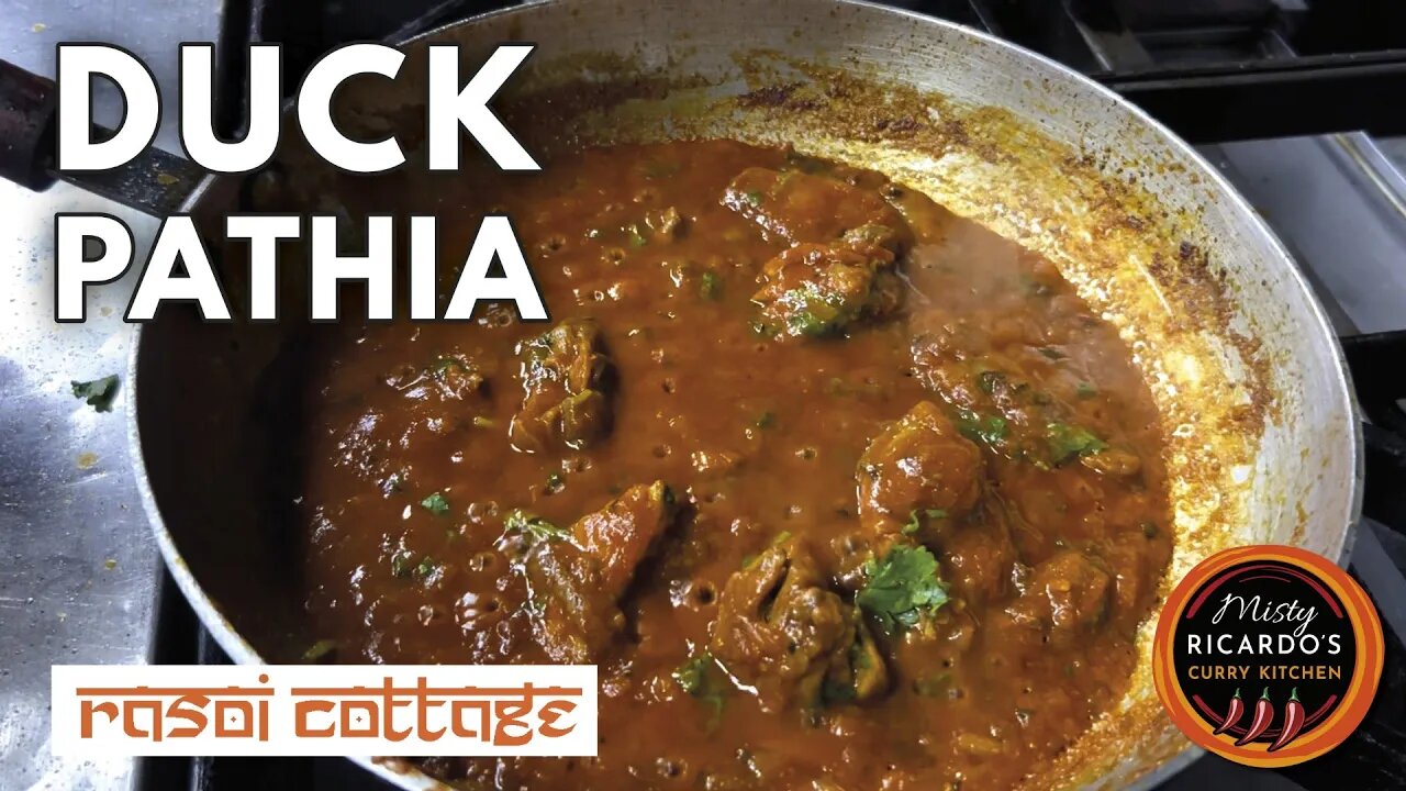 Richard Sayce cooked Duck Pathia at the Rasoi Cottage | Misty Ricardo's Curry Kitchen