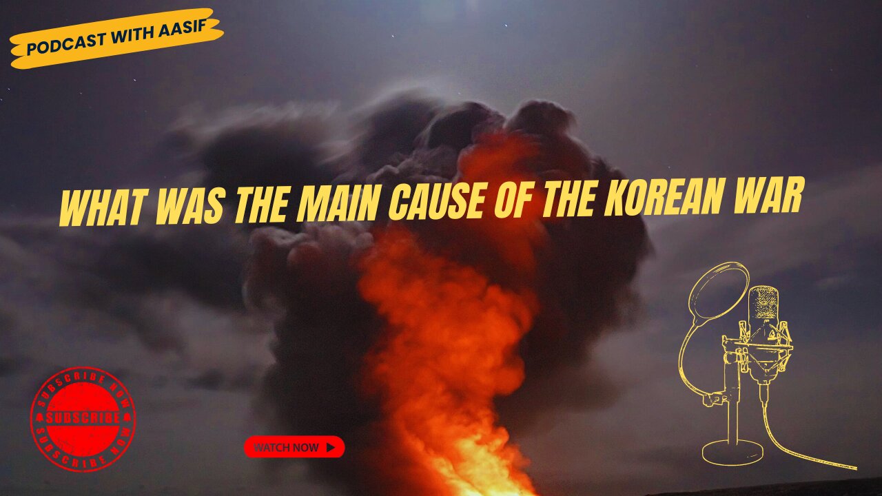 What was the main cause of the Korean War #podcast #aasif #korean #history #war #korea