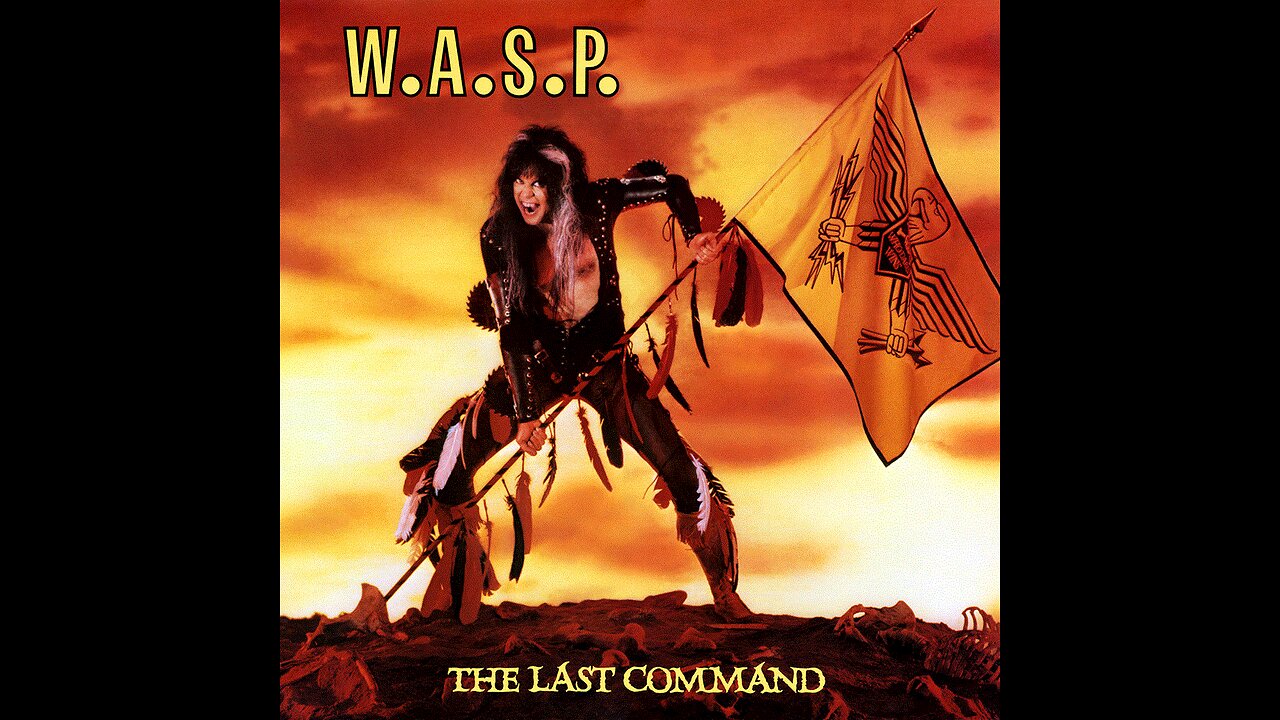 W.A.S.P. - The Last Command