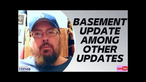 BASEMENT UPDATE AMONG OTHER UPDATES - 122021 TTV1459