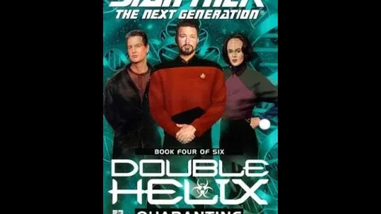 Star Trek TNG - Quarantine (Double Helix, Book 4)