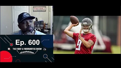 Ep. 600 Narrative On Falcons QB Desmond Ridder Starting To Shift