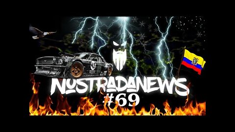 NostradaNews #69 Quelques évènements dans le monde que vous avez peut être raté