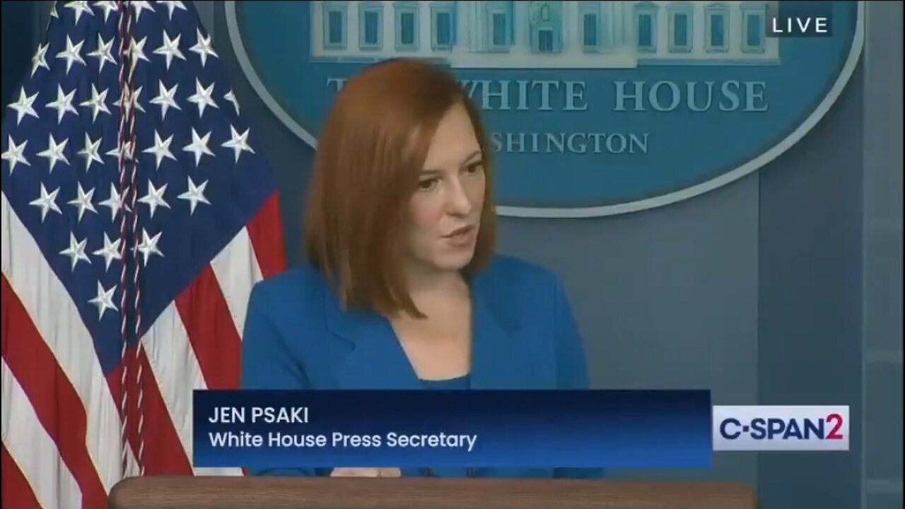 Reporter To Psaki: How Does The WH Know That People Are Not Working Because Of Fear?