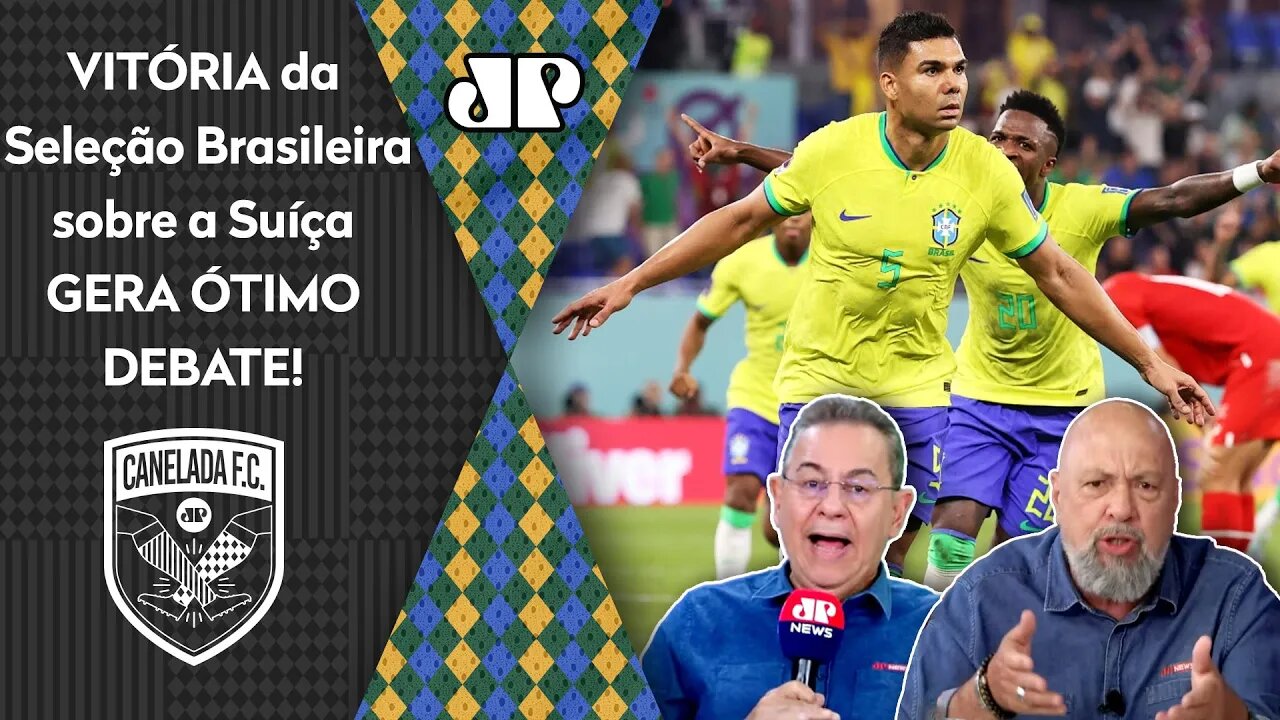 "NÃO EXISTE ISSO, gente! O Brasil contra a Suíça NÃO..." VITÓRIA da Seleção na Copa gera DEBATE!