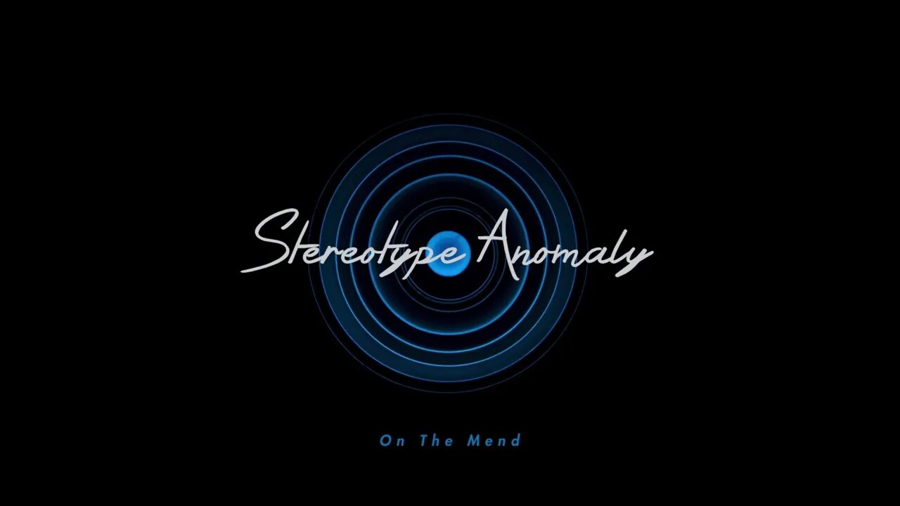 Stereotype Anomaly - On The Mend (2022)