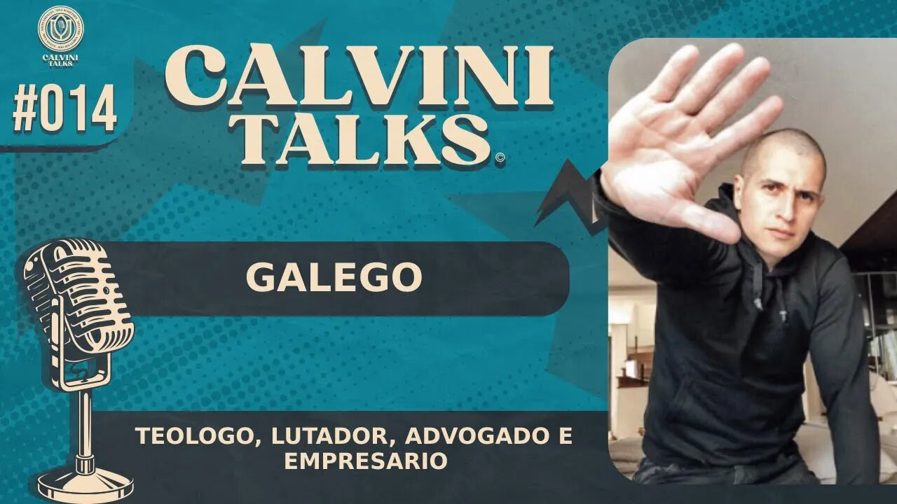 GALEGO - Calvini Talks #014