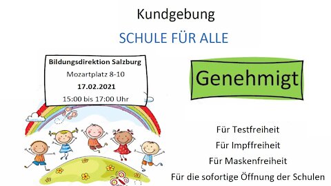 Livemitschnitt der Kundgebung "Schule für alle" in Salzburg am 17.2.2021