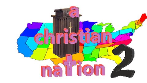 A Christian Nation 2