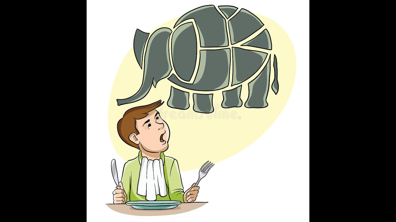 How to eat an Elephant