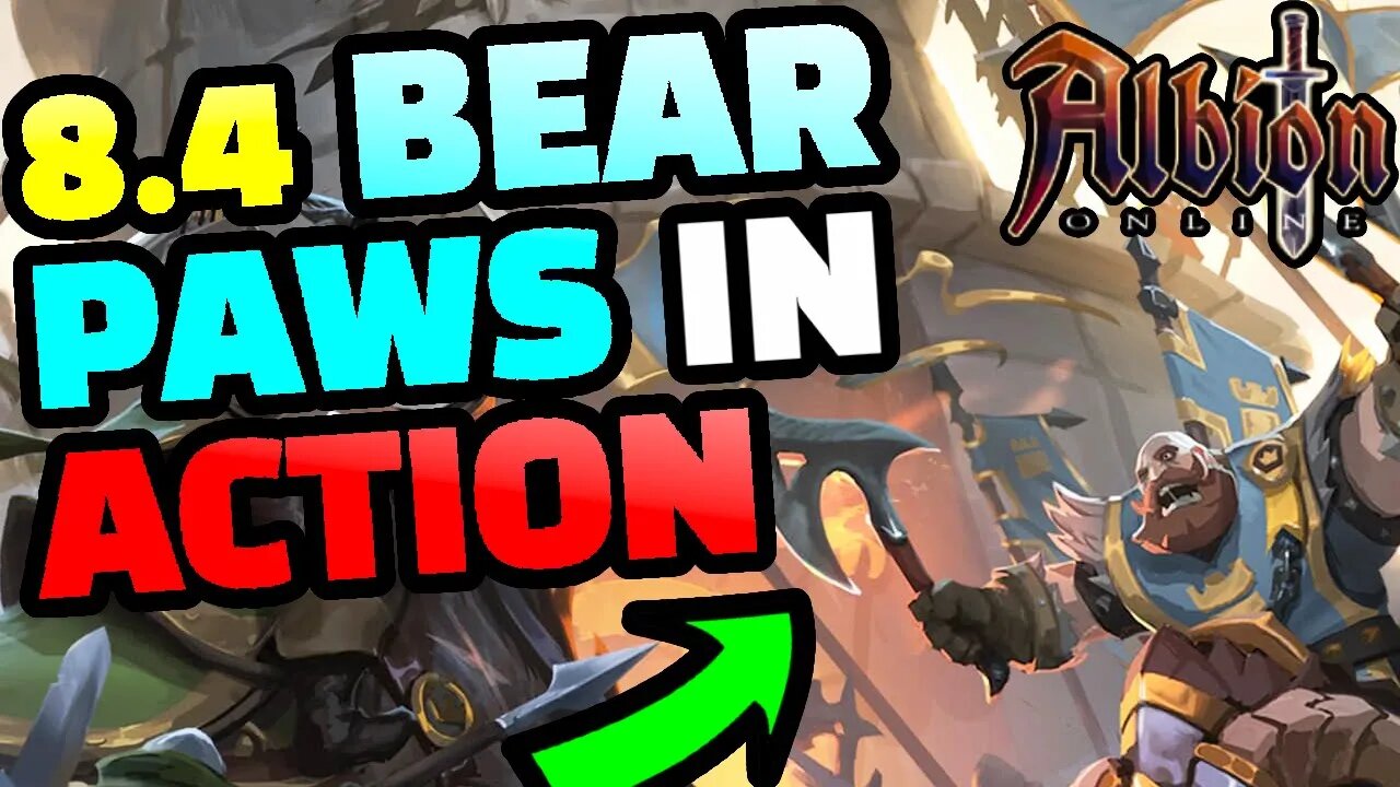8.4 Bear Paws Is POWERFUL - Albion Online