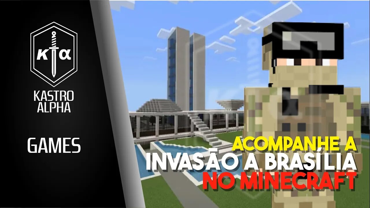 INVASÃO EM BRASÍLIA, NO MINECRAFT